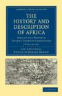 Image for The History and Description of Africa 3 Volume Paperback Set