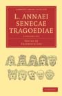Image for L. Annaei Senecae Tragoediae 2 Volume Paperback Set