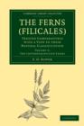 Image for The Ferns (Filicales): Volume 3, The Leptosporangiate Ferns : Treated Comparatively with a View to their Natural Classification