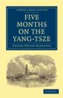 Image for Five Months on the Yang-Tsze