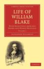 Image for Life of William Blake : With Selections from his Poems and Other Writings