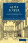 Image for Alma Mater 2 Volume Paperback Set : Or, Seven Years at the University of Cambridge