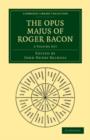 Image for The Opus Majus of Roger Bacon 2 Volume Paperback Set