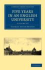 Image for Five Years in an English University 2 Volume Paperback Set
