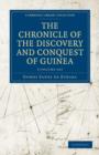 Image for The Chronicle of the Discovery and Conquest of Guinea 2 Volume Paperback Set