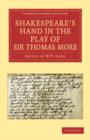 Image for Shakespeare&#39;s Hand in the Play of Sir Thomas More