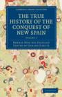Image for The True History of the Conquest of New Spain 5 Volume Set in 4 Pieces