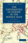 Image for The Universities of Europe in the Middle Ages 2 Volume Set in 3 Paperback Parts