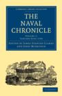 Image for The Naval Chronicle: Volume 1, January-July 1799 : Containing a General and Biographical History of the Royal Navy of the United Kingdom with a Variety of Original Papers on Nautical Subjects