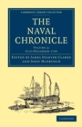 Image for The Naval Chronicle: Volume 2, July-December 1799 : Containing a General and Biographical History of the Royal Navy of the United Kingdom with a Variety of Original Papers on Nautical Subjects