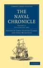 Image for The Naval Chronicle: Volume 4, July-December 1800 : Containing a General and Biographical History of the Royal Navy of the United Kingdom with a Variety of Original Papers on Nautical Subjects