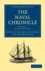 Image for The Naval Chronicle: Volume 9, January-July 1803 : Containing a General and Biographical History of the Royal Navy of the United Kingdom with a Variety of Original Papers on Nautical Subjects