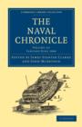 Image for The Naval Chronicle: Volume 15, January-July 1806 : Containing a General and Biographical History of the Royal Navy of the United Kingdom with a Variety of Original Papers on Nautical Subjects