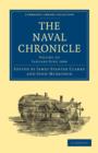 Image for The Naval Chronicle: Volume 19, January-July 1808 : Containing a General and Biographical History of the Royal Navy of the United Kingdom with a Variety of Original Papers on Nautical Subjects