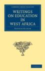 Image for Writings on Education in West Africa