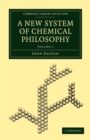 Image for A New System of Chemical Philosophy