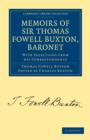 Image for Memoirs of Sir Thomas Fowell Buxton, Baronet