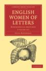 Image for English Women of Letters 2 Volume Set : Biographical Sketches