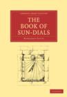 Image for The Book of Sun-Dials