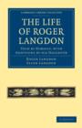 Image for The Life of Roger Langdon : Told by Himself, with Additions by his Daughter