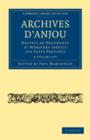Image for Archives d&#39;Anjou 2 Volume Set : Recueil de Documents et Memoires Inedits sur Cette Province