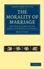 Image for The Morality of Marriage