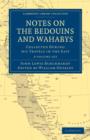 Image for Notes on the Bedouins and Wahabys 2 Volume Paperback Set : Collected During His Travels in the East