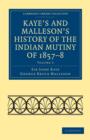 Image for Kaye&#39;s and Malleson&#39;s History of the Indian Mutiny of 1857–8