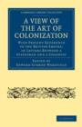 Image for A View of the Art of Colonization