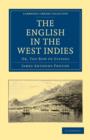 Image for The English in the West Indies : Or, The Bow of Ulysses