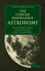 Image for The Concise Knowledge Astronomy