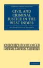 Image for Civil and Criminal Justice in the West Indies