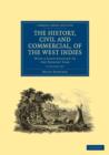 Image for The History, Civil and Commercial, of the West Indies 5 Volume Paperback Set