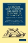 Image for An Inquiry into the Nature and Form of the Books of the Ancients