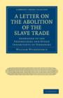 Image for A Letter on the Abolition of the Slave Trade