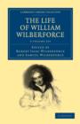 Image for The Life of William Wilberforce 5 Volume Set