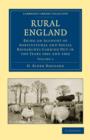 Image for Rural England : Being an Account of Agricultural and Social Researches Carried Out in the Years 1901 and 1902