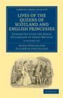 Image for Lives of the Queens of Scotland and English Princesses 8 Volume Paperback Set