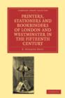 Image for Printers, stationers and bookbinders of London and Westminster in the fifteenth century