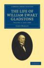 Image for The Life of William Ewart Gladstone