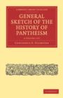 Image for General Sketch of the History of Pantheism 2 Volume Paperback Set