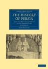 Image for The History of Persia 2 Volume Set
