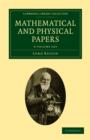 Image for Mathematical and Physical Papers 6 Volume Set