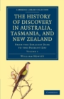 Image for The History of Discovery in Australia, Tasmania, and New Zealand : From the Earliest Date to the Present Day