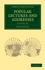 Image for Popular Lectures and Addresses 3 Volume Set