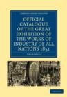 Image for Official Catalogue of the Great Exhibition of the Works of Industry of All Nations 1851