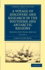 Image for A Voyage of Discovery and Research in the Southern and Antarctic Regions, during the Years 1839–43