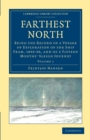 Image for Farthest North : Being the Record of a Voyage of Exploration of the Ship Fram, 1893–96, and of a Fifteen Months&#39; Sleigh Journey
