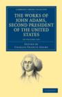 Image for The Works of John Adams, Second President of the United States 10 Volume Set