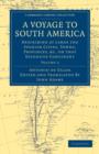Image for A Voyage to South America : Describing at Large the Spanish Cities, Towns, Provinces, etc. on that Extensive Continent